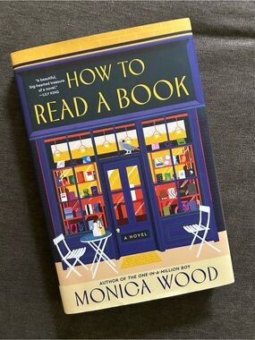 How to Read a Book by Monica Wood Book